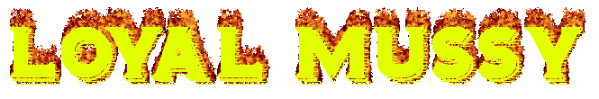 Loyal Mussy